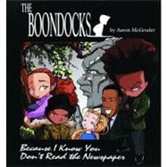 The Boondocks Because I Know You Don't Read the Newspaper