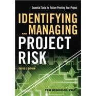 Identifying and Managing Project Risk