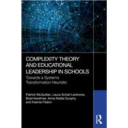 Complexity Theory and Educational Leadership in Schools