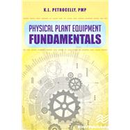 Physical Plant Equipment Fundamentals