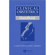 Handbook of Clinical Obstetrics The Fetus and Mother