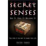 Secret Senses