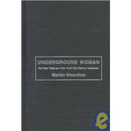 Underground Woman