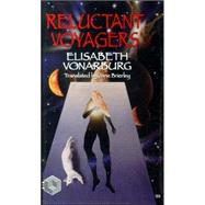 Reluctant Voyagers