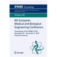 8th European Medical and Biological Engineering Conference