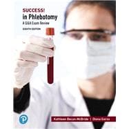 SUCCESS! in Phlebotomy A Q&A Review