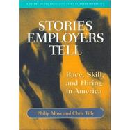 Stories Employers Tell