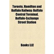 Toronto, Hamilton and Buffalo Railway : Buffalo Central Terminal, Buffalo-Exchange Street Station