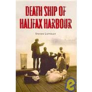Death Ship of Halifax Harbour