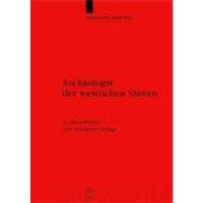 Archaeologie Der Westlichen Slawen