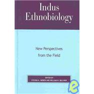 Indus Ethnobiology New Perspectives from the Field