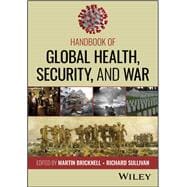 Handbook of Global Health, Security, and War