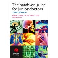 The Hands-on Guide for Junior Doctors, 3rd Edition