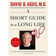 A Short Guide to a Long Life