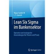 Lean Six Sigma im Bankensektor