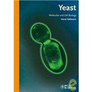 Yeast : Molecular and Cell Biology