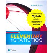 Elementary Statistics with Integrated Review and Guided Workbook Plus MyLab Statistics with Pearson eText -- 24 Month Access Card Package