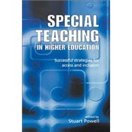 Special Teaching in Higher Education: Successful Strategies for Access and Inclusion