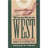The Yankee West