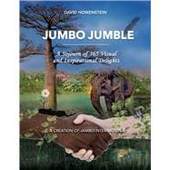 Jumbo Jumble A Sojourn of 365 Visual and Inspirational Delights