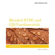 New Perspectives on Blended HTML and CSS Fundamentals Introductory
