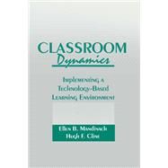 Classroom Dynamics
