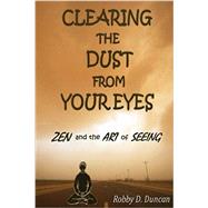 Clearing the Dust from Your Eyes
