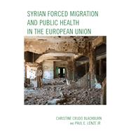 Syrian Forced Migration and Public Health in the European Union