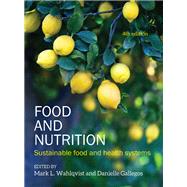 Food and Nutrition Sustainable Food and Health Systems