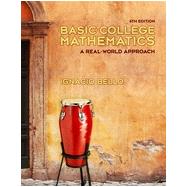 Basic College Mathematics: A Real-World Approach, 4th Edition