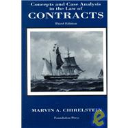 Concepts and Case Analysis in the Law of Contracts