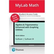 MyLab Math with Pearson eText (up to 24 months) Access Code for Algebra & Trigonometry