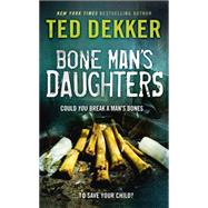 Bone Man's Daughters