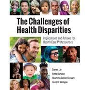 The Challenges of Health Disparities