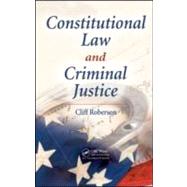 Constitutional Law and Criminal Justice