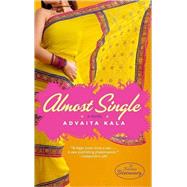 Almost Single A Novel