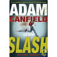 Adam Canfield of the Slash