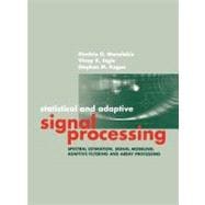 Statistical and Adaptive Signal Processing