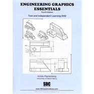 Engineering Graphics Essentials 4th Edition : And Independent Learning DVD