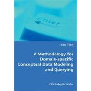 A Methodology for Domain-specific Conceptual Data Modeling and Querying