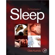 The Encyclopedia of Sleep