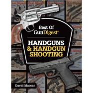 Handguns & Handgun Shooting