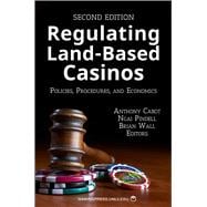 Regulating Land-based Casinos