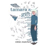 Tamara’s Gift