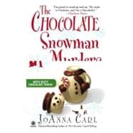 The Chocolate Snowman Murders A Chocoholic Mystery