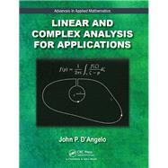 Linear and Complex Analysis for Applications