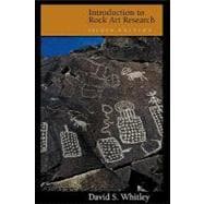Introduction to Rock Art Research, Second Edition