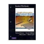 Student Workbook for Health Information Technology and Management
