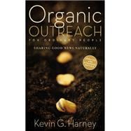 Organic Outreach for Ordinary People