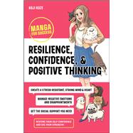 Resilience, Confidence, and Positive Thinking Manga for Success